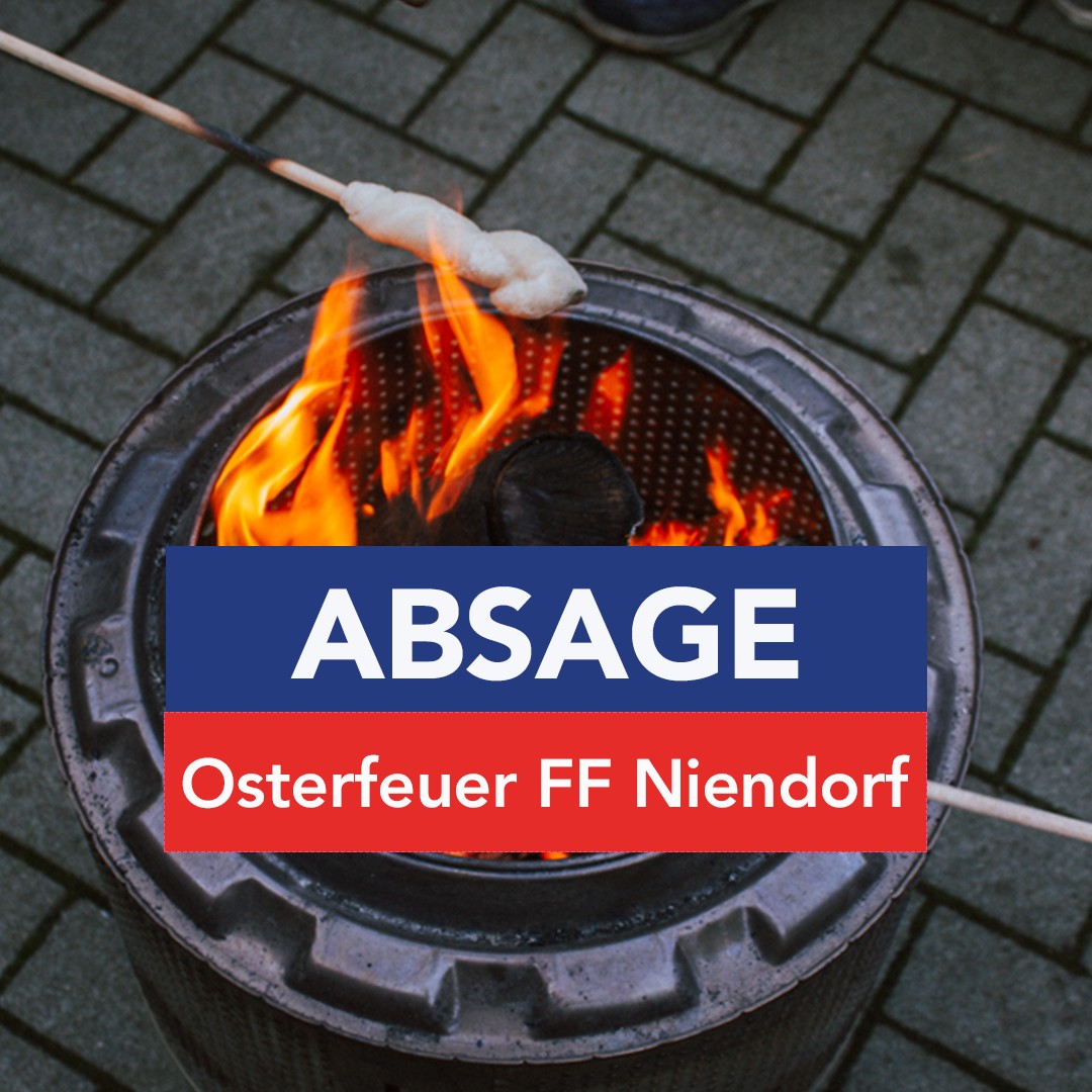 ABSAGE Osterfeuer FF Niendorf